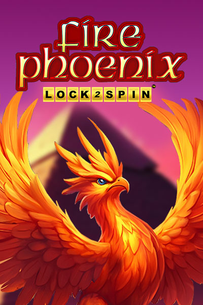 Fire Phoenix Lock 2 Spin