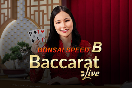 Bonsai Speed Baccar B