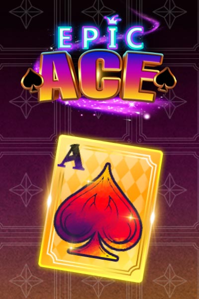 Epic Ace