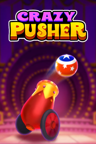 Crazy Pusher