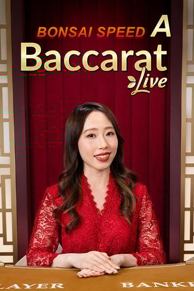 Bonsai Speed Baccarat A