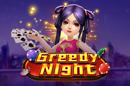 Greedy Night
